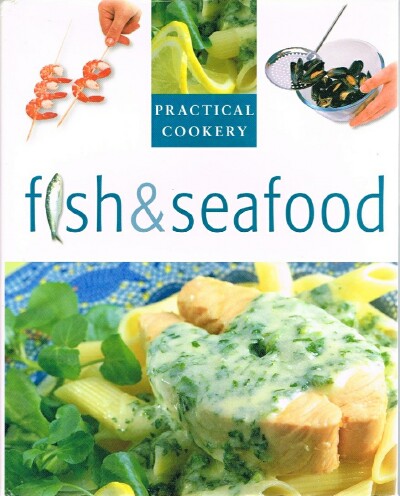  - Practical Cookery: Fish & Seafood