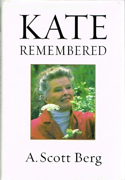 BERG, A. SCOTT - Kate Remembered