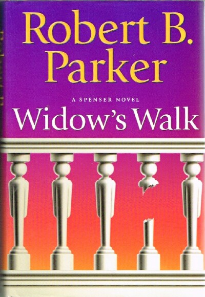 PARKER, ROBERT B. - Widow's Walk
