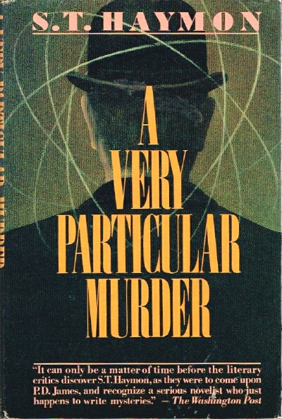 HAYMON, S. T. - A Very Particular Murder