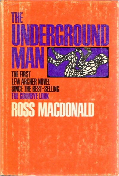 MACDONALD, ROSS - The Underground Man