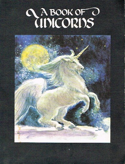 POLTARNEES, WELLERAN - A Book of Unicorns