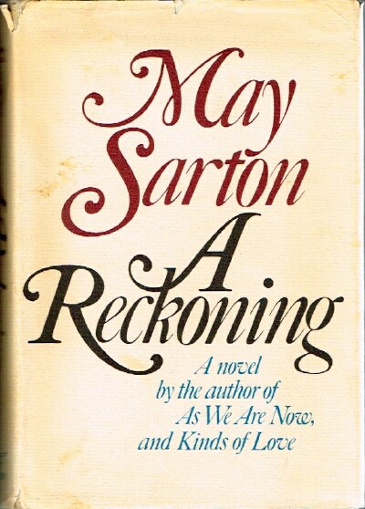 SARTON, MAY - A Reckoning
