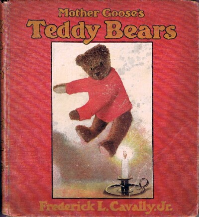 CAVALLY, FREDERICK L. JR. - Mother Goose's Teddy Bears