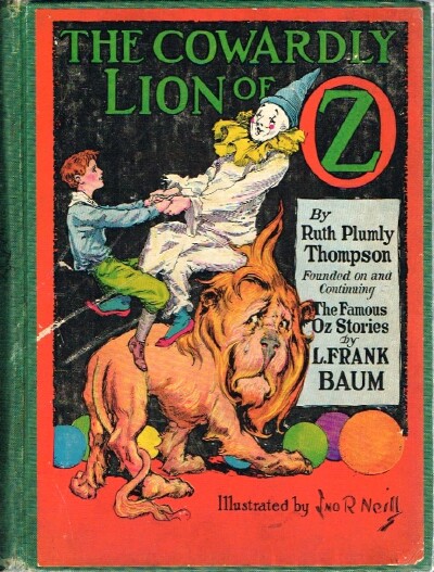 THOMPSON, RUTH PLUMLY - The Cowardly Lion of Oz