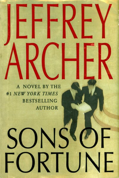 ARCHER, JEFFREY - Sons of Fortune