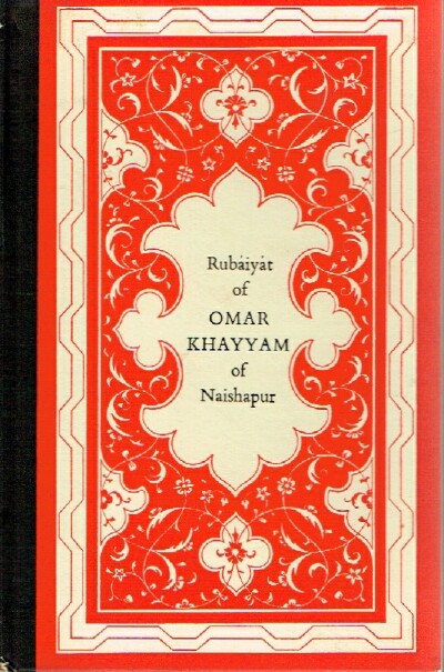 KHAYYAM, OMAR; EDWARD FITZGERALD (TRANS) - Rubaiyat of Omar Khayyam of Naishapur