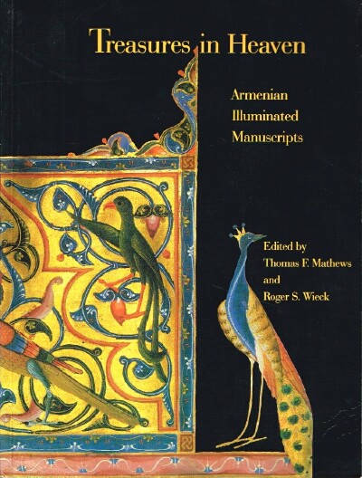MATHEWS, THOMAS F.; ROGER S. WIECK - Treasures in Heaven