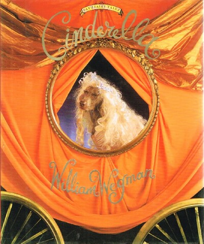 WEGMAN, WILLIAM - Cinderella