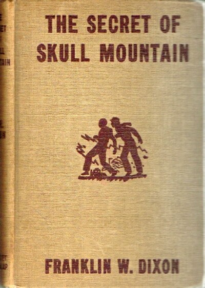 DIXON, FRANKLIN W. - The Secret of Skull Mountain