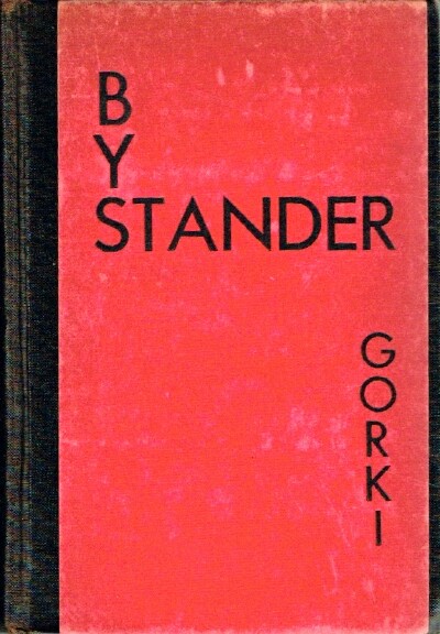 GORKI, MAXIM - Bystander