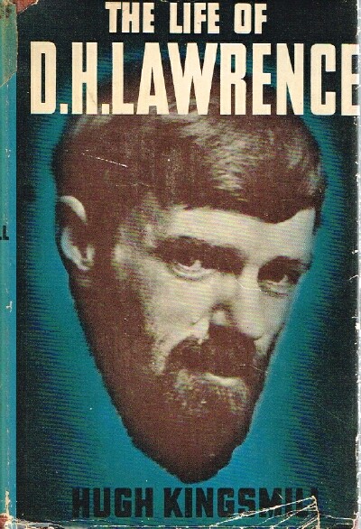 KINGSMILL, HUGH - The Life of D.H. Lawrence