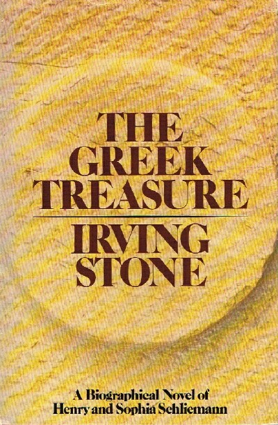 STONE, IRVING - The Greek Treasure