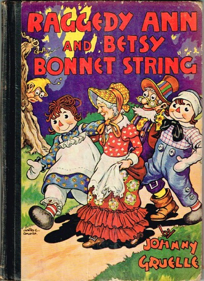 GRUELLE, JOHNNY - Raggedy Ann and Betsy Bonnet String