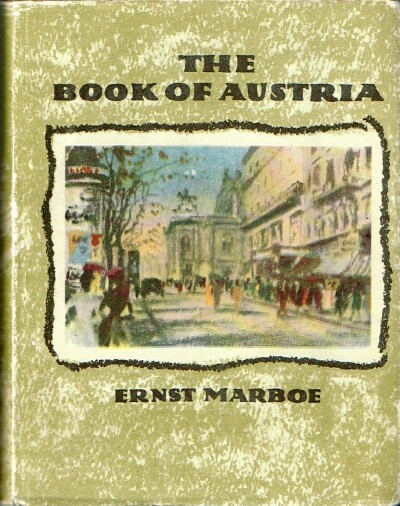MARBOE, ERNST - The Book of Austria