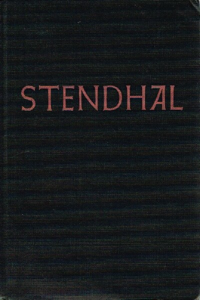 JOSEPHSON, MATTHEW - Stendhal