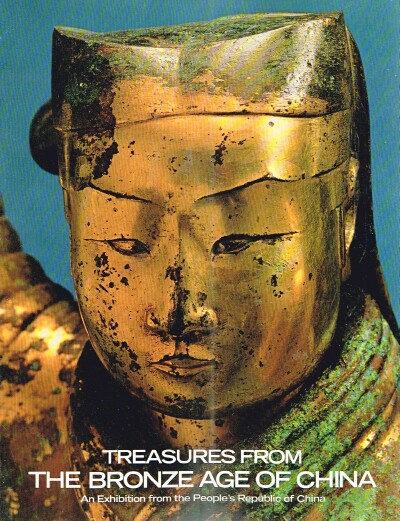 THE METROPOLITAN MUSEUM OF ART - Treasures from the Bronze Age of China: An Exhibition from the People's Republic of China