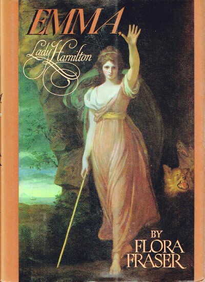FRASER, FLORA - Emma, Lady Hamilton