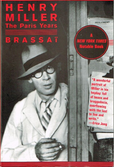 BRASSAI - Henry Miller: The Paris Years