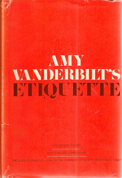 VANDERBILT, AMY - Amy Vanderbilt's Etiquette