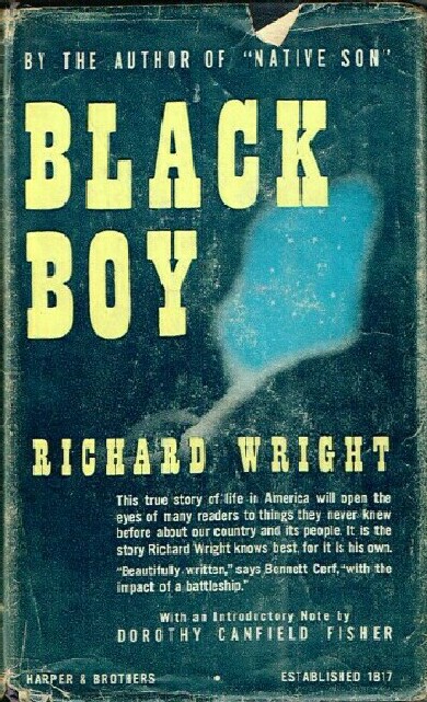 WRIGHT, RICHARD - Black Boy: A Record of Childhood and Youth