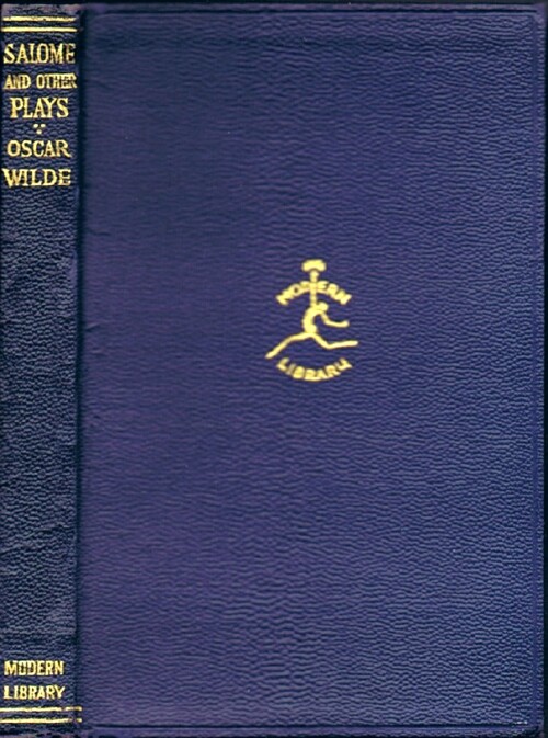 WILDE, OSCAR - Salome; the Importance of Being Earnest; and Lady Windermere's Fan