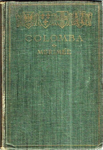 MERIMEE, PROSPER; ALBERT SCHINZ (EDITOR) - Colomba