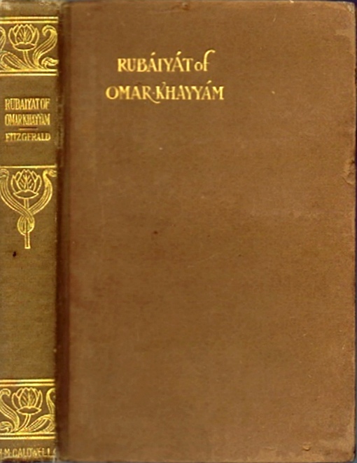 KHAYYAM, OMAR; EDWARD FITZGERALD (TRANS) - Rubaiyat of Omar Khayyam (Fourth Edition)