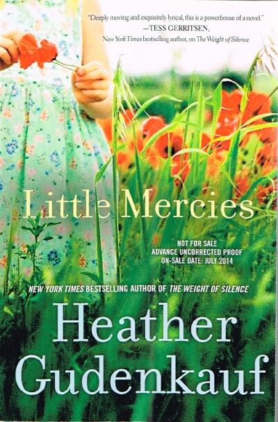 GUDENKAUF, HEATHER - Little Mercies