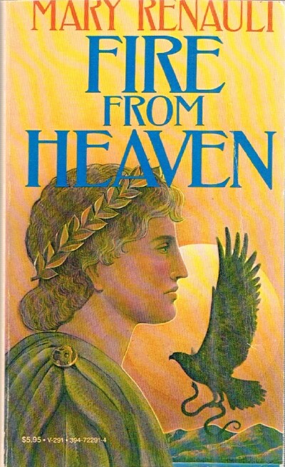 RENAULT, MARY - Fire from Heaven