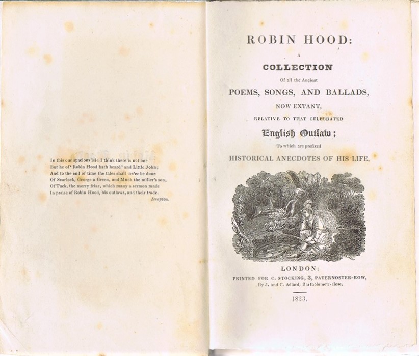 RITSON, JOSEPH - Robin Hood: A Collection of All the Ancient Poems, Songs, and Ballads, Now Extant, Relative to That Celebrated English Outlaw: To Which Are Prefixed Historical Anecdotes of His Life