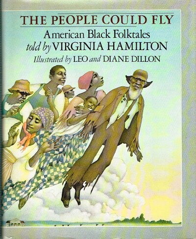 HAMILTON, VIRGINIA - The People Could Fly: American Black Folktales