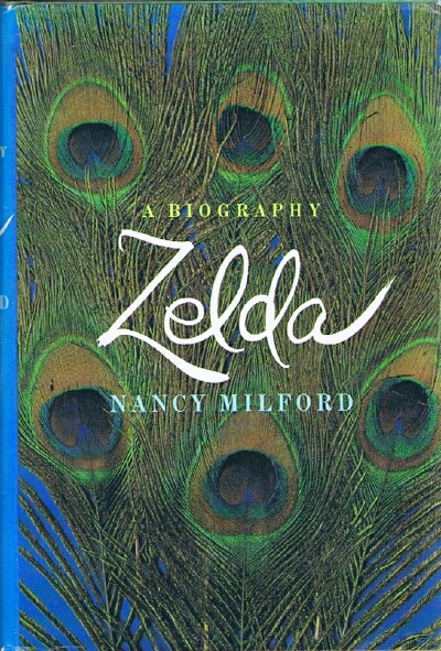 MILFORD, NANCY - Zelda: A Biography