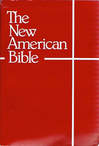BIBLE - The New American Bible