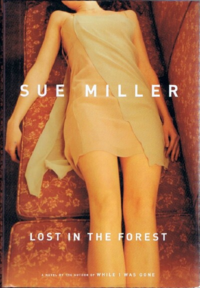 MILLER, SUE - Lost in the Forest