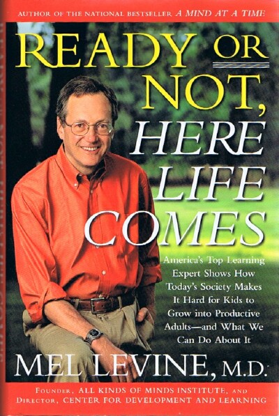 LEVINE, MEL - Ready or Not, Here Life Comes