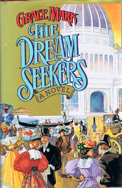 MARK, GRACE - The Dream Seekers