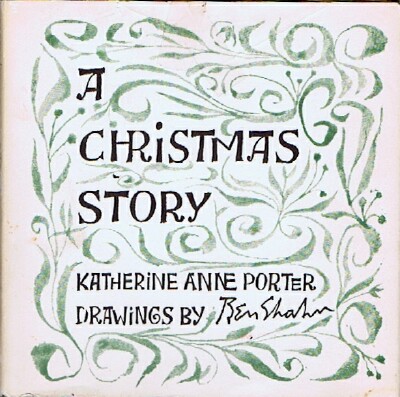 PORTER, KATHERINE ANNE - A Christmas Story