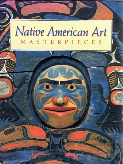 PENNEY, DAVID W. - Native American Art Masterpieces