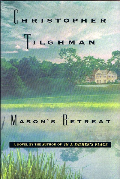TILGHMAN, CHRISTOPHER - Mason's Retreat