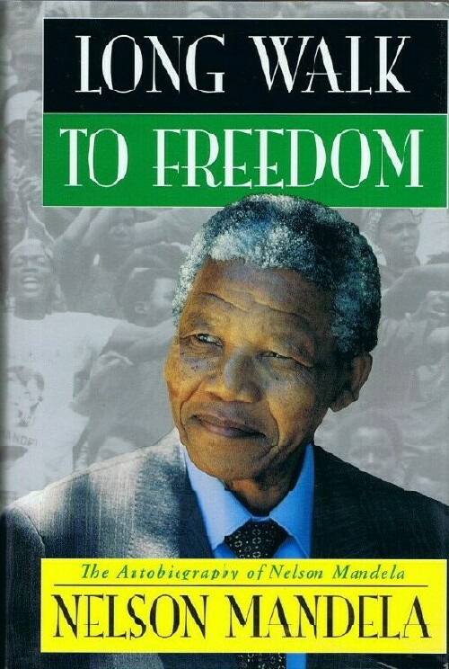 MANDELA, NELSON - Long Walk to Freedom