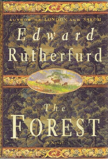 RUTHERFURD, EDWARD - The Forest: A Novel