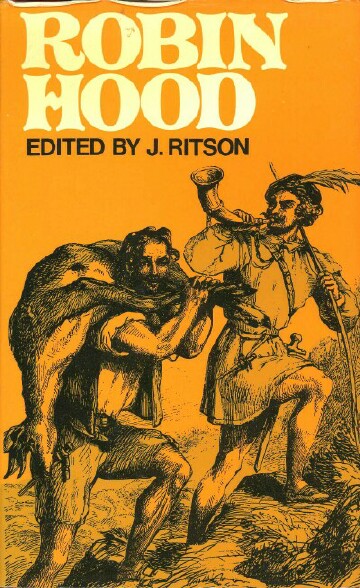 RITSON, JOSEPH; JIM LEES (INTRO) - Robin Hood: A Collection of All the Ancient Poems, Songs, and Ballads