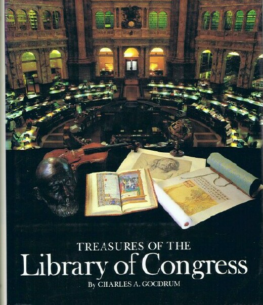 GOODRUM, CHARLES A. - Treasures of the Library of Congress