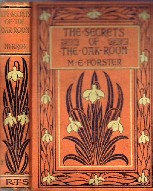 FORSTER, MARION E. - The Secrets of the Oak Room