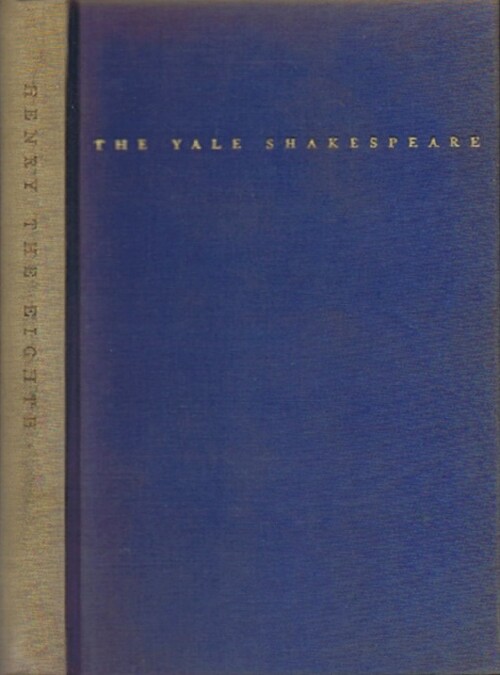 SHAKESPEARE, WILLIAM - The Life of King Henry the Eighth