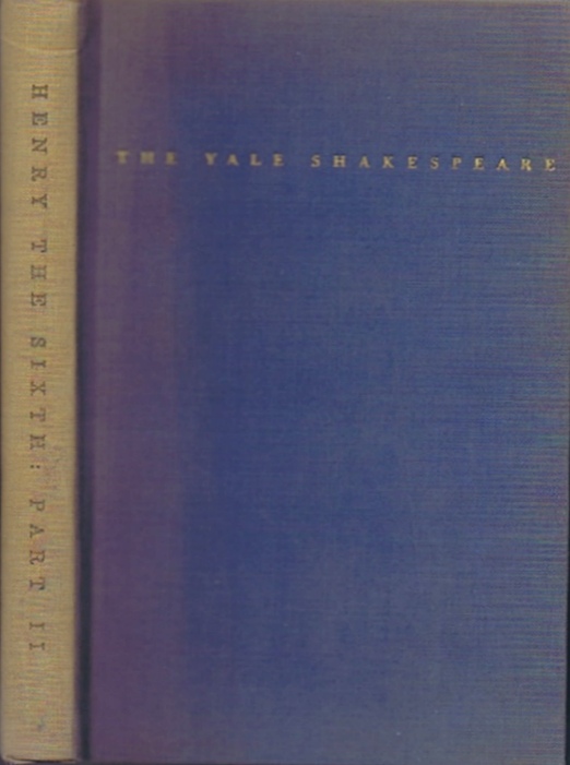 SHAKESPEARE, WILLIAM - The Second Part of King Henry the Sixth