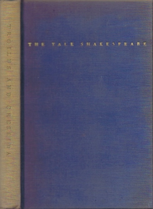 SHAKESPEARE, WILLIAM - The Tragedy of Troilus and Cressida