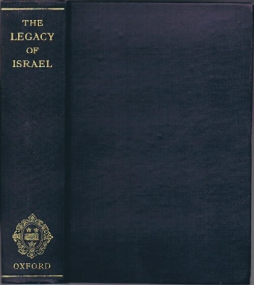 ABRAHAMS, I.; EDWIN R. BEVAN; CHARLES SINGER (EDS); THE MASTER OF BALLIOL (INTRO) - The Legacy of Israel