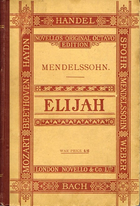 MENDELSSOHN BARTHOLDY, FELIX - Elijah: An Oratorio (Op. 70)